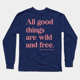 Wild and Free Long Sleeve T-Shirt